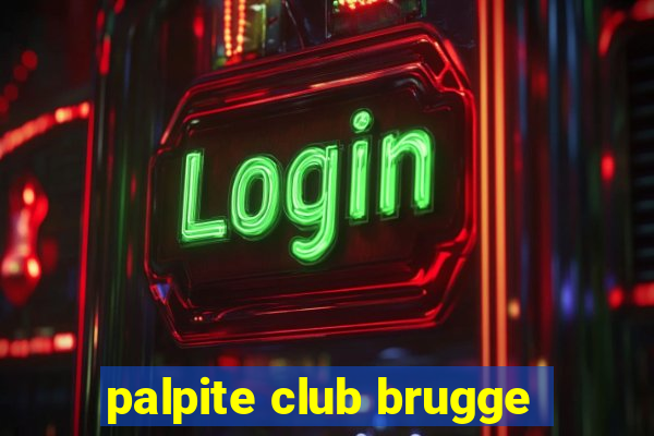 palpite club brugge